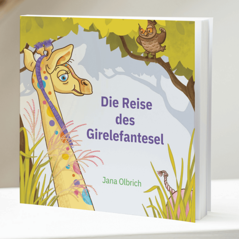 Kinderbuch Reise des Girelefantesel Jana Olbrich